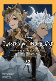Disney Twisted-Wonderland: The Manga: Book of Savanaclaw Vol. 2