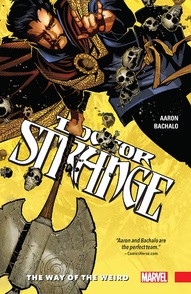 Doctor Strange Vol. 1: Way Of Weird