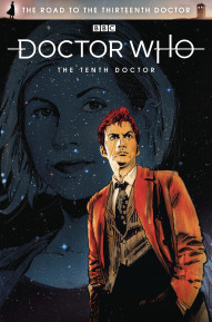 Doctor Who: The Road to the Thirteenth Doctor: Tenth Doctor #1