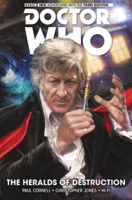 Doctor Who: The Third Doctor Vol. 1: Heralds Of Destruction