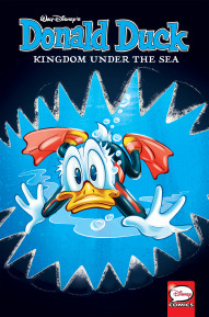Donald Duck Vol. 7: Kingdom Under The Sea
