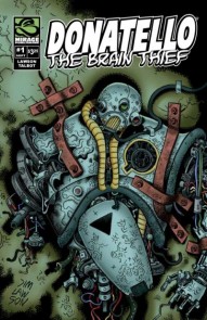 Donatello: The Brain Thief #1