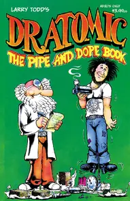 Dr. Atomic: Pipe & Dope Book #1