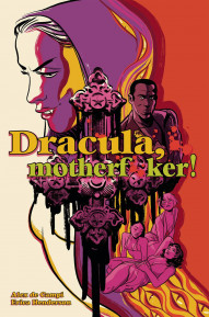 Dracula, Motherf**ker! OGN