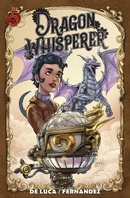 Dragon Whisperer Vol. 1 TP Reviews
