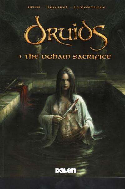 Druids The Ogham Sacrifice Volume One Comic Series Reviews At Comicbookroundup Com