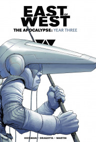 East of West Vol. 3: The Apocalypse: Year Three Hardcover