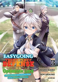 Easygoing Territory Defense by the Optimistic Lord: Production Magic Turns a Nameless Village into t Vol. 3