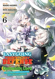 Easygoing Territory Defense by the Optimistic Lord: Production Magic Turns a Nameless Village into t Vol. 7