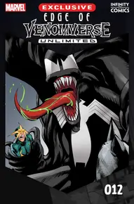 Edge of Venomverse Unlimited Infinity Comic #12