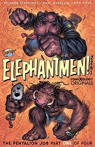 Elephantmen 2261: The Pentalion Job #1