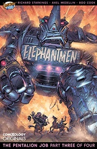 Elephantmen 2261: The Pentalion Job #3