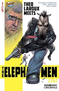 Elephantmen 2261: Theo Laroux Meets The Elephantmen! #1