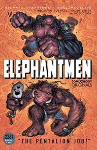 Elephantmen 2261 Vol. 2: The Pentalion Job