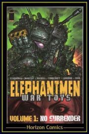 Elephantmen: War Toys Vol. 1: No Surrender