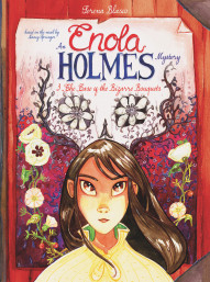 Enola Holmes: The Case of the Bizarre Boquets #3