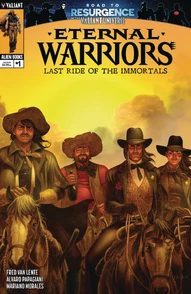 Eternal Warriors: Last Ride of The Immortals #1