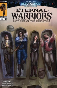 Eternal Warriors: Last Ride of The Immortals #2