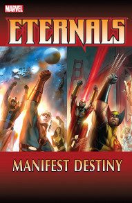 Eternals Vol. 2: Manifest Destiny