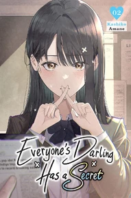 Everyone's Darling Has a Secret Vol. 2