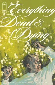 Everything Dead & Dying #2