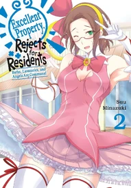 Excellent Property, Rejects for Residents Vol. 2