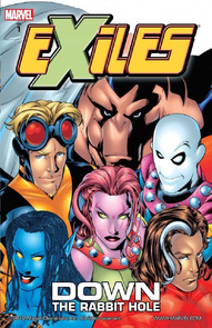Exiles Vol. 1: Down the Rabbit Hole