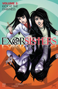 Exorsisters Vol. 2: Kick at the Darkness