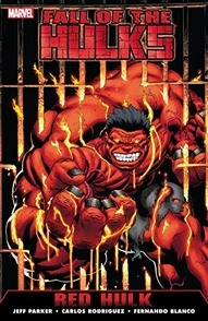 Fall of the Hulks: Red Hulk Collected