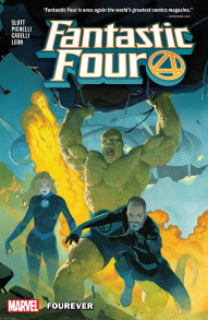Fantastic Four Vol. 1: Fourever