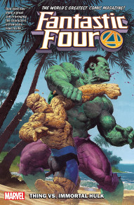 Fantastic Four Vol. 4: Thing Vs Immortal Hulk