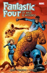 Fantastic Four Vol. 3: By Mark Waid and Mike Wieringo Ultimate Collection