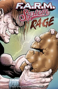 F.A.R.M. System: Rage #2