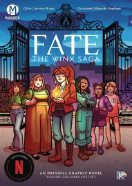 Fate: The Winx Saga OGN