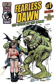 Fearless Dawn: Secret of the Swamp #1