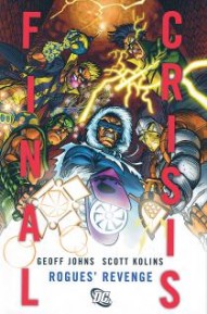 Final Crisis: Rogues' Revenge Vol. 1