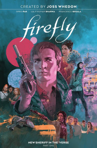 Firefly: New Sheriff in the 'Verse Part 1