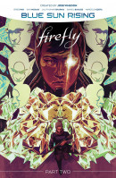 Firefly: Blue Sun Rising (2020) Vol. 2 TP Reviews