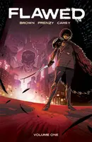 Flawed (2022) Vol. 1 Collected TP Reviews