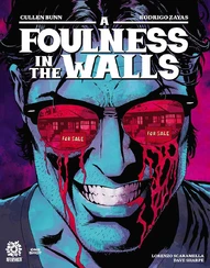 A Foulness in the Walls #1