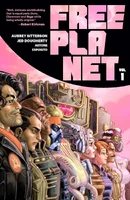 Free Planet (2025) Vol. 1 TP Reviews