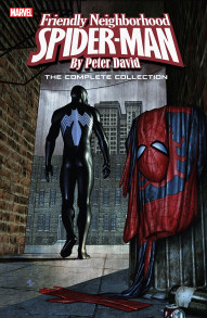 Friendly Neighborhood Spider-Man: By Peter David Complete Collection
