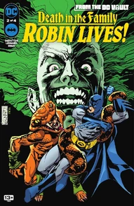 From the DC Vault: Death in the Family: Robin Lives! #2