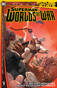 Future State: Superman: Worlds of War #1