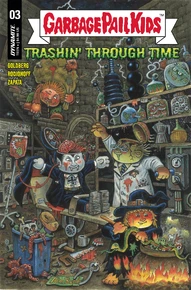 Garbage Pail Kids: Trashin' Through Time #3