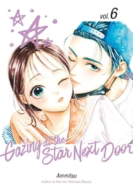 Gazing at the Star Next Door Vol. 6