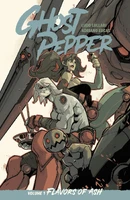 Ghost Pepper (2025) Vol. 1 TP Reviews