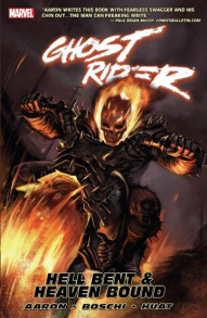Ghost Rider Vol. 5: Hell Bent & Heaven Bound