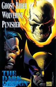 Ghost Rider / Wolverine / Punisher: The Dark Design #1