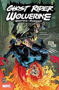 Ghost Rider / Wolverine: Weapons of Vengeance Collected